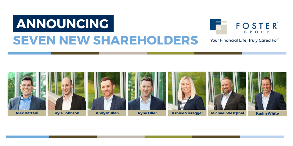 Foster Group Announces Seven New Shareholders